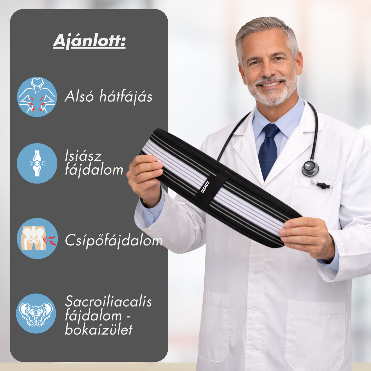 IKEROS™ ortopéd öv Ischiasztól vagy derékfájástól szenved?